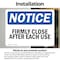 Signmission Firmly Close Door After Each Use, 7 in W x Rectangle, Vinyl Decal OS-2PACK-NS-D-57-L-12722 - alternate 3